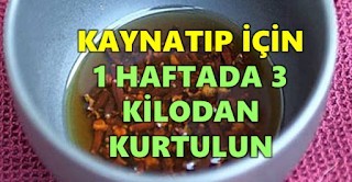Kaynatın ve 1 Haftada 3 Kilo Zayıflayın